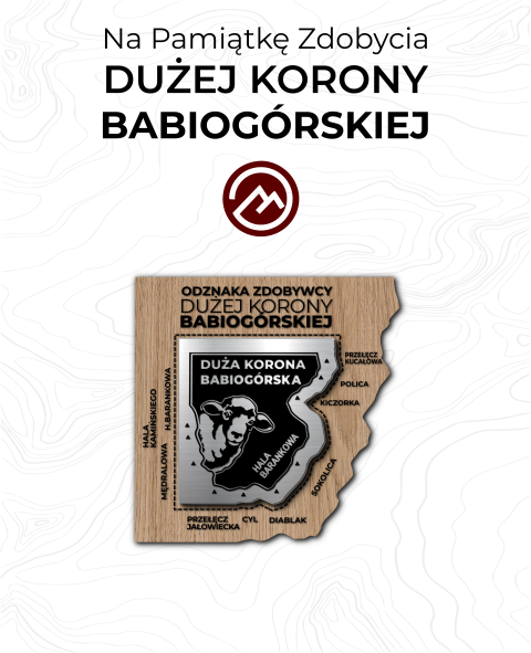 Odznaka Zdobywcy Dużej Korony Babiogórskiej - Hala Barankowa